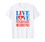 Vet Tech   Veterinarians Gift Live Love Veterinary Medicine T-Shirt