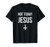 Not Today Jesus - Satanic Christian Atheist T-Shirt