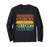 I Hate Being Awesome But Im A Dialysis Tech Retirement Gift Long Sleeve T-Shirt