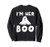 Im His or Her Boo Couples Halloween Costume Ghost Sweatshirt