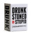 DRUNK STONED OR STUPID: First Expansion