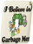 3dRose lsp-105168-1 I Believe In Garbage Men Single Toggle Switch