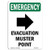 OSHA Emergency Sign - Evacuation Muster with Symbol  Choose from Aluminum Rigid Plastic or Vinyl Label Decal  Protect Your Business Construction Site Warehouse  and  Shop Area   Made in The USA