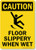 SmartSign - S-4377-PL-14 Caution - Floor Slippery When Wet Sign  10 x 14 Plastic 10 x 14 Plastic - OSHA Caution Sign