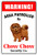 StickerPirate Warning Area Patrolled by Chow Chow 8X12 Novelty Dog Sign