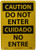 NMC ESC703AB Bilingual OSHA Sign Legend CAUTION - DO NOT ENTER 10 Length x 14 Height 0_040 Aluminum Black On Yellow