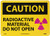 NMC C590RB OSHA Sign Legend CAUTION - RADIOACTIVE MATERIAL DO NOT OPEN with Graphic 14 Length x 10 Height Rigid Plastic BlackPink on Yellow