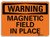 SmartSign Warning - Magnetic Field in Place Sign  10 x 14 3M Reflective Aluminum
