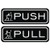Fun Horizontal Push Pull Door Sign Black - Large