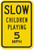 SmartSign Slow - Children Playing 5 MPH Sign  12 x 18 3M Engineer Grade Reflective Aluminum