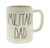 Rae Dunn by Magenta MILITARY DAD Ceramic LL Coffee Mug