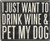 Primitives by Kathy 28663 Box Sign, Pet My Dog, Neutral
