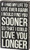 Primitives by Kathy Classic Box Sign, I Could Love You Longer