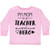 inktastic My Mom is a Teacher and a Toddler Long Sleeve T-Shirt 2T Pink 3b3d6