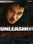 Unleashed Unrated Widescreen Edition