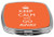 Rikki Knight Compact Mirror Keep Calm or Go away Orange