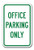 Office Parking Only Sticker Sign - Sticker Graphic Sign - Will Stick to Any Smooth Surface
