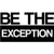 My Vinyl Story  Be The Exception  Motivational Large Gym Wall Decal Quote for Home Gym Workout Motivational Wall Art Decor Vinyl Removable Sticker