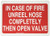 Brady 127257 Fire Safety Sign, Legendinch in Case of Fire Unreel Hose Completely Then Open Valveinch , 10inch  Height, 14inch  Width, White on Red