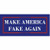 U.S. Custom Stickers Make America Fake Again Sticker  3inch