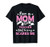 I_m A Mom And Teacher Nothing Scares Me Gifts T-Shirt