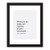 _What You Do Today Can Improve All Your Tomorrows._ Inspirational Quote Print . UNFRAMED.