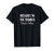Because I_m The Trainer - That_s Why - T-Shirt