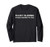 I_m Not Sleeping I_m Just Resting My Eyes Long Sleeve T-Shirt