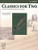 Classics for Two_ B_flat Clarinet