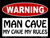 Smart Blonde Man Cave My Cave My Rules Metal Novelty Parking Sign P_172