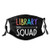 Library Squad Mas_k Reusable Adjustable Dust_Proof Face Covering 5 PCS Black