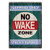 River s Edge Products Tin Sign  No Wake Zone  Weatherproof with Pre-Punched Holes for Hanging  12 by 17 Inches