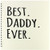 3dRose db_151486_2 Best Daddy Ever Gifts for Fathers Dads Good for Fathers Day Black Text Memory Book, 12 by 12-Inch