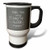 3dRose tm_219852_1 Does This Ring Make Me Look Engaged Grey and White Travel Mug, 14 oz, White