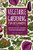 Vegetable Gardening for Beginners  A Simple Step-by-Step Guide to Growing Plants  Fruits and Flowers  Turning your Own Backyard into a Fertile and Colorful Edible Garden