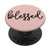 Blessed - Motivational Quote on Pink PADQ011c PopSockets PopGrip  Swappable Grip for Phones  and  Tablets