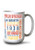 Lantern Press Palm Springs  California - Typography  Multi-Color   15oz White Ceramic Mug