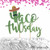 1 pc Taco TWOsday mustache sombrero cactus cacti cake topper green glitter fiesta festive party theme second birthday boy girl spring summer