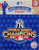 Emblem Source Yankees 2009 World Series Champions Collectors Patch