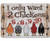 Metal Sign - I Only Want Chickens - Durable Metal Sign - 8 inch  x 12 inch  Use Indoor Outdoor - Makes a Funny Chicken Farm Decor Under  20