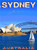 MAGNET Sydney Harbour Opera House Australian Australia Travel Advertisement Art Magnet