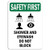 Safety First Sign - Shower and Eyewash Do Not Block with Symbol Label Decal Sticker Retail Store Sign Sticks to Any Surface 8 inch