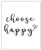 Choose Happy Inspirational Wall Art Poster  Unique  8x10  Unframed Motivational Wall Art For Home  and  Office Decor - Typography Art Print Wall Decor Gift Idea