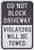EricauBird Decal-Warning Sticker Legend Do Not Block Driveway Violators Will Be Towed  Black on White Road Business Decal 8x12 d2000