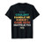 You Couldnt Handle Me Even If I Came With Instructions Funny T-Shirt
