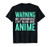 Warning May Spontaneously Start Talking About Anime T-Shirt T-Shirt
