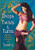 Drops  Twists  and Turns - Bellydance Technique and Combinations with Sandra
