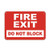 Fire Exit Do Not Block Security Sign Aluminum Metal Sign 8x12 inch