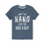 Ain t No Nana Like The One I Got Grandparent Shirts - Toddler Short Sleeve Tee Heather Blue