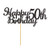 Happy 50th Birthday Cake Topper, Black Glitter Cheers To 50 Years,50&Fabulous cake topper,Anniversary Party Decoration